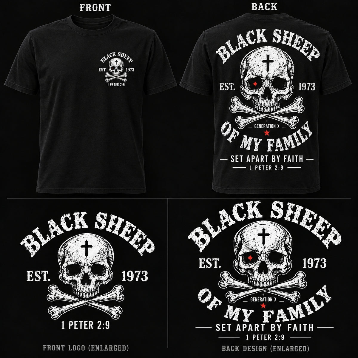 Custom EST.Year Customize Gen X Black Sheep Of My Family Set Apart By Faith 1 Peter 2:9 T-Shirt