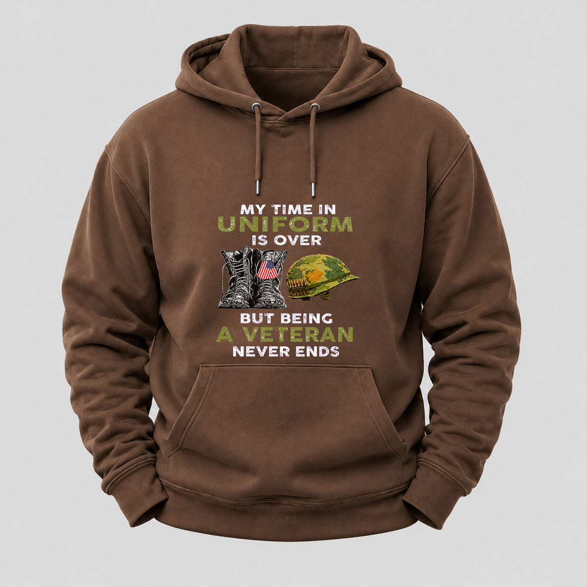 My Time In Uniform Is Over But Being A Veteran Never Ends Hoodies