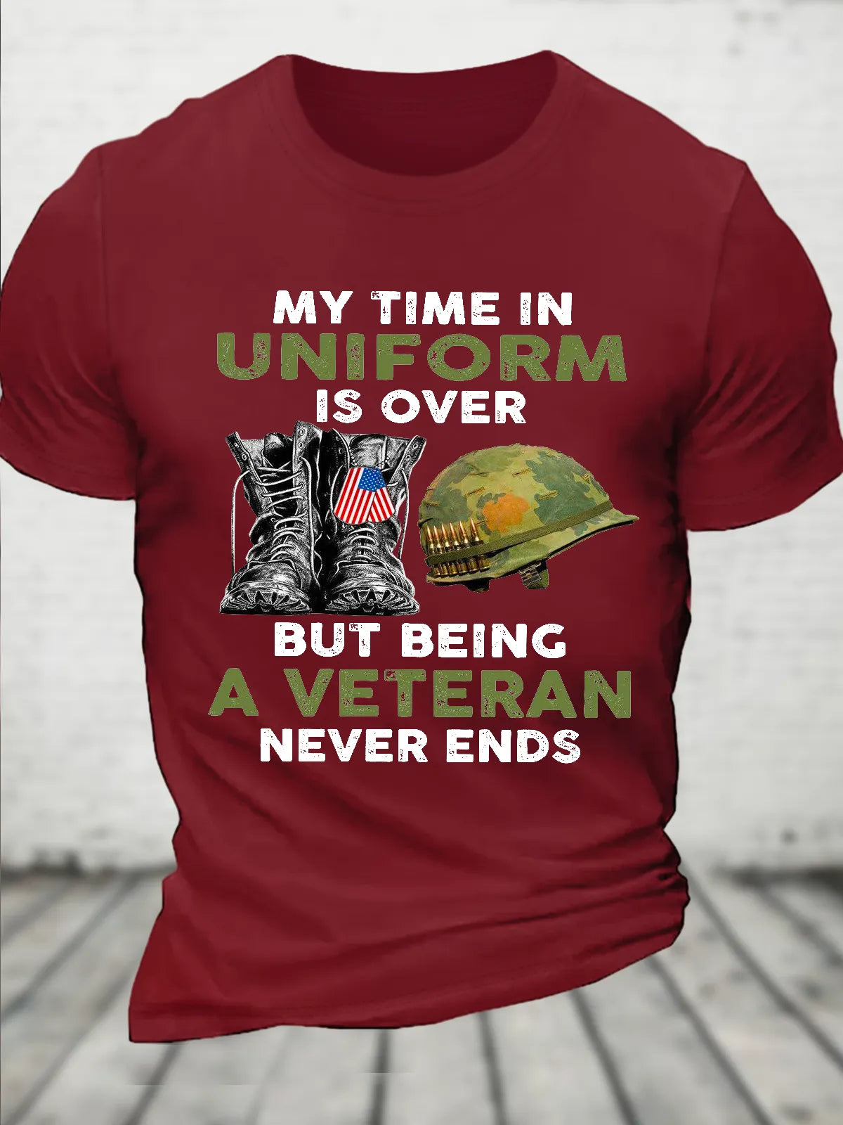 My Time In Uniform Is Over But Being A Veteran Never Ends Casual Loose Text Letters T-Shirt