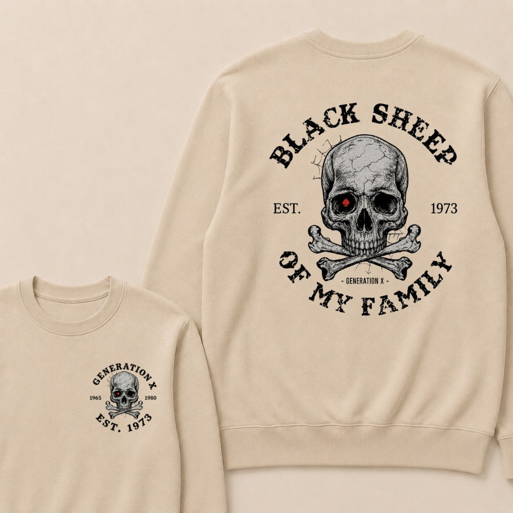 Custom EST.Year Customize GenX Black Sheep Of My Family Sweatshirts