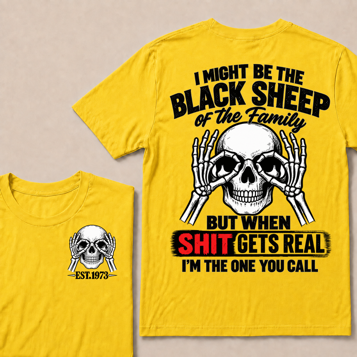 I Might Be The Black Sheep Of The Family Skull Skeleton Hands EST.Year T-Shirt, Funny Family Quote Graphic Tee