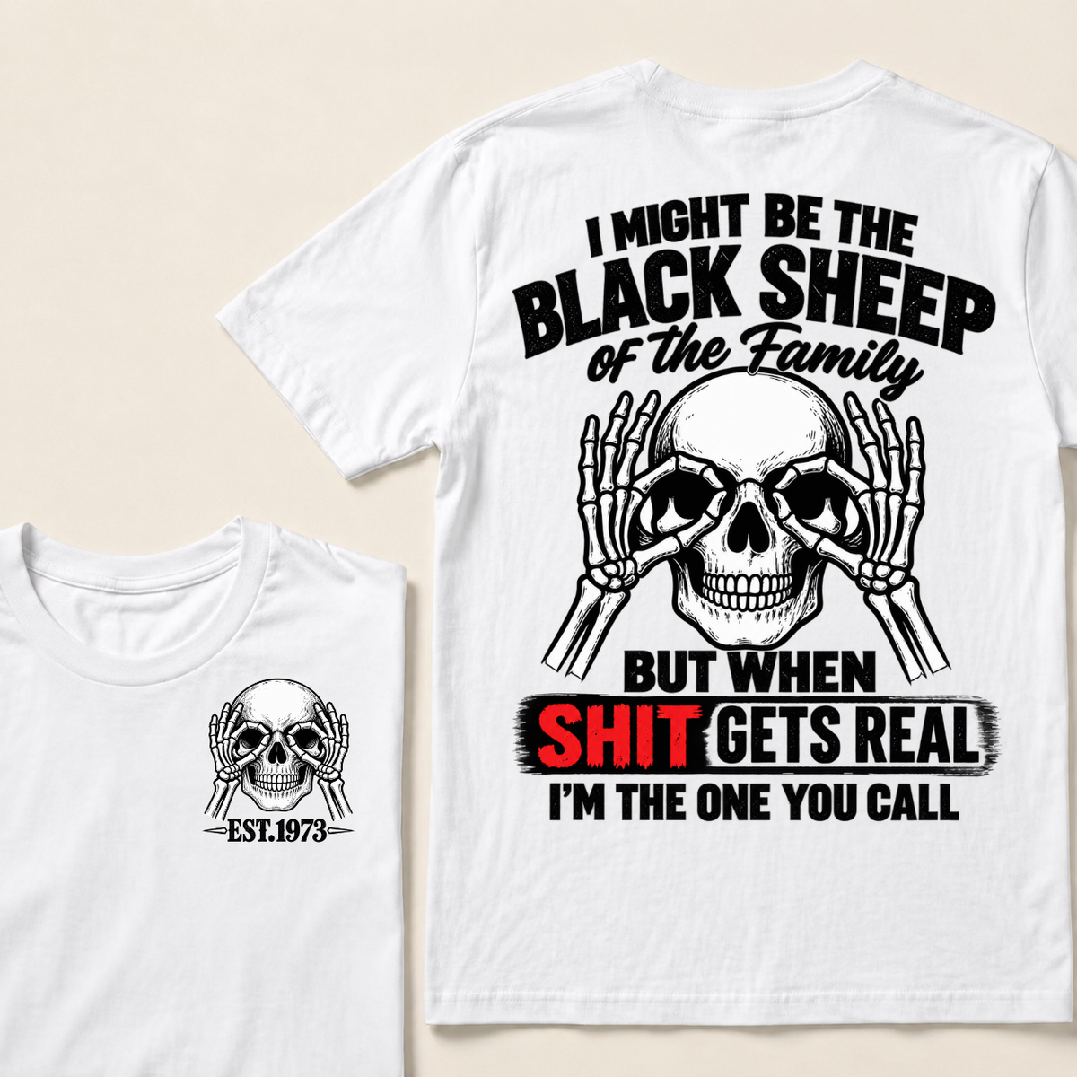 I Might Be The Black Sheep Of The Family Skull Skeleton Hands EST.Year T-Shirt, Funny Family Quote Graphic Tee