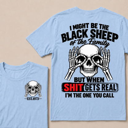 I Might Be The Black Sheep Of The Family Skull Skeleton Hands EST.Year T-Shirt, Funny Family Quote Graphic Tee