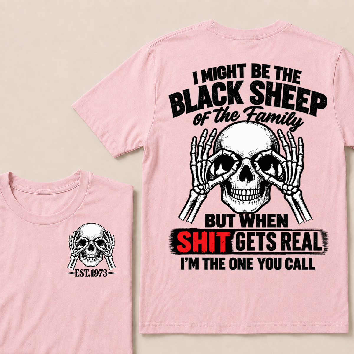 I Might Be The Black Sheep Of The Family Skull Skeleton Hands EST.Year T-Shirt, Funny Family Quote Graphic Tee