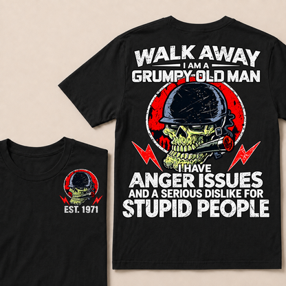 Custom EST Year Grumpy Old Man Anger Issues Skull Tee