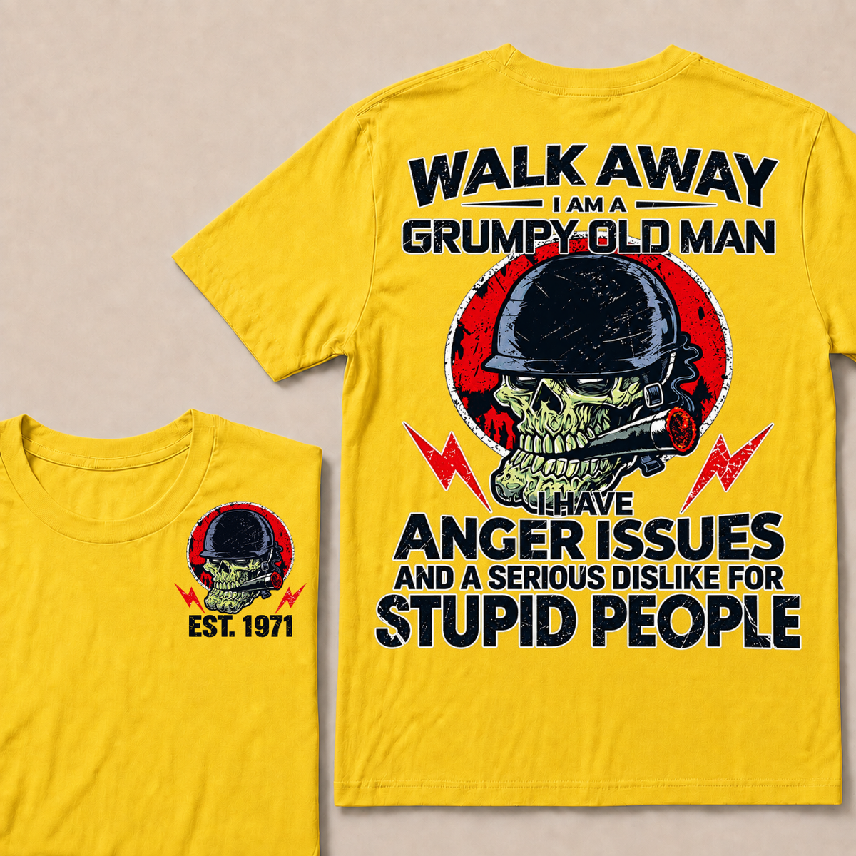 Custom EST Year Grumpy Old Man Anger Issues Skull Tee