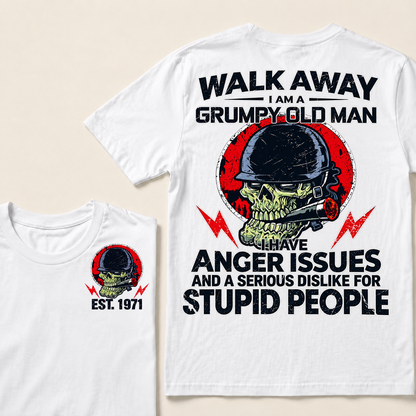 Custom EST Year Grumpy Old Man Anger Issues Skull Tee