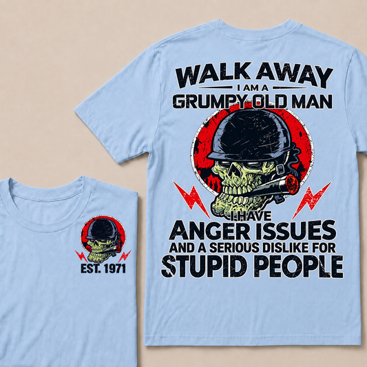 Custom EST Year Grumpy Old Man Anger Issues Skull Tee