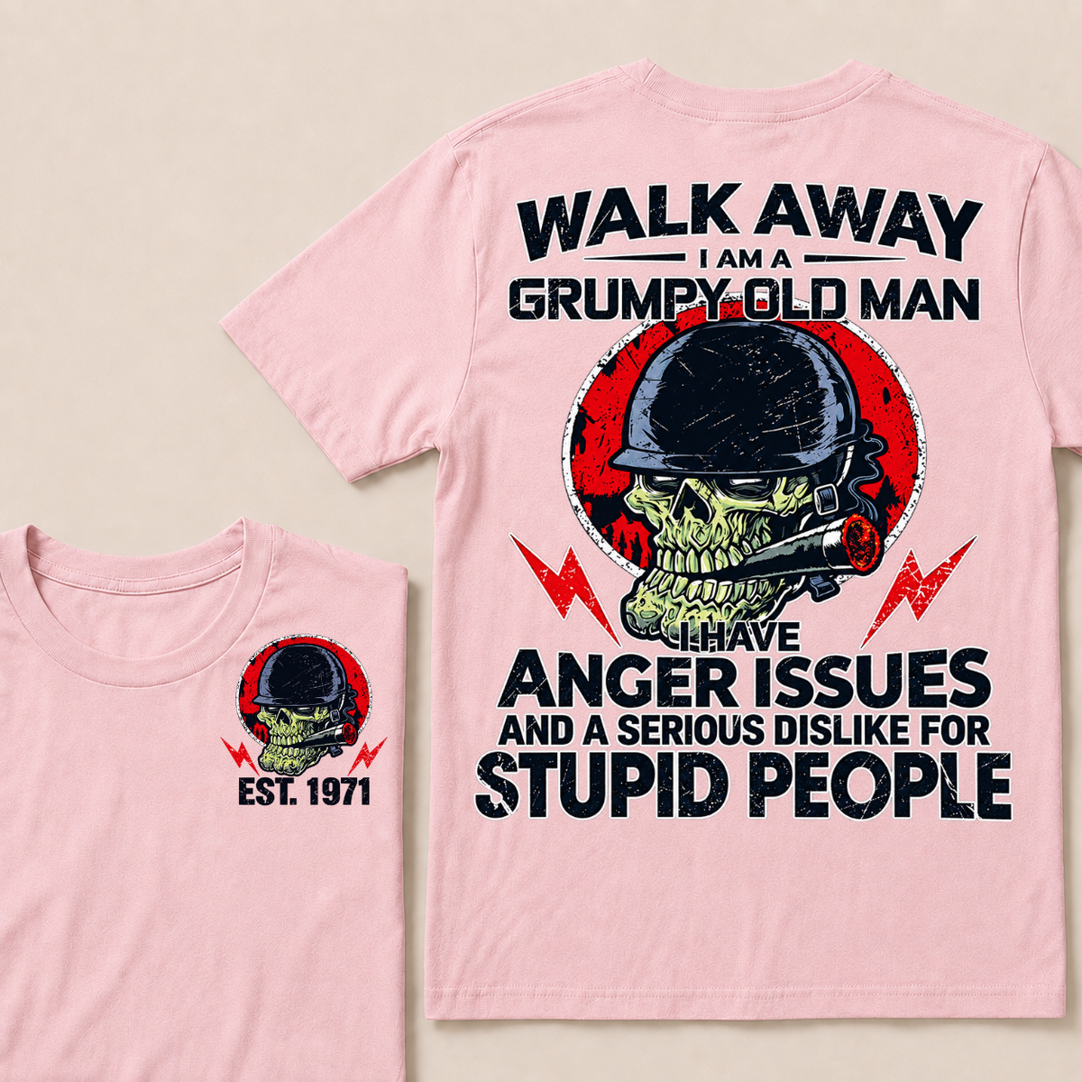 Custom EST Year Grumpy Old Man Anger Issues Skull Tee