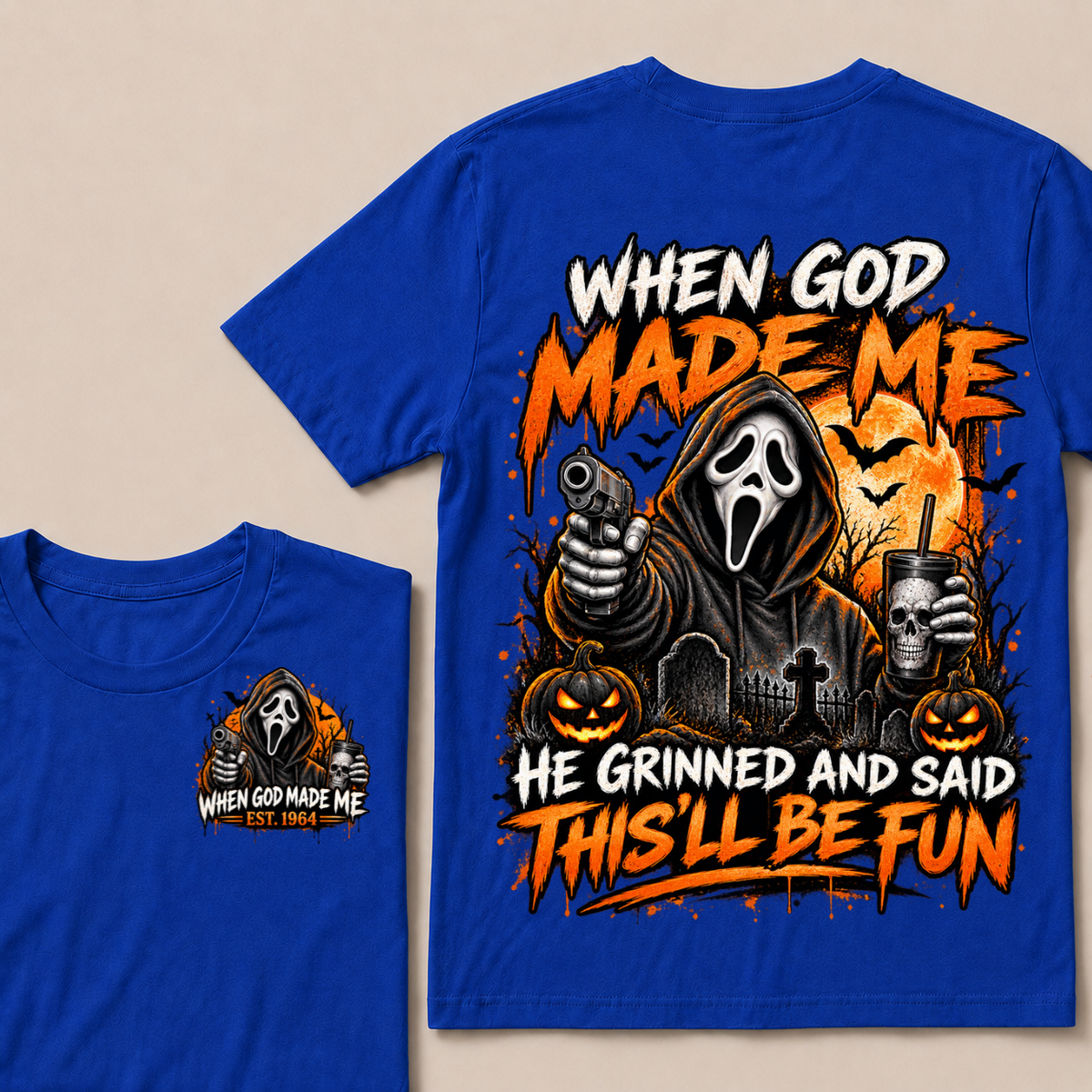 Custom EST Year When God Made Me He Grinned And Said This'll Be Fun Ghostface Halloween Pumpkin Double Sided T-Shirt