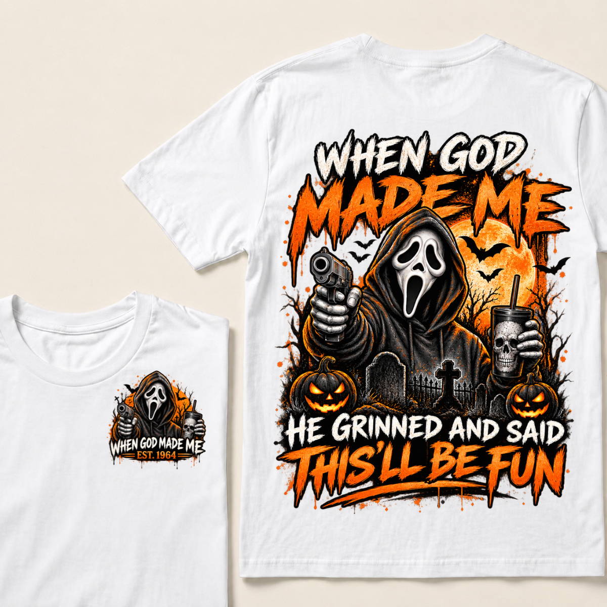 Custom EST Year When God Made Me He Grinned And Said This'll Be Fun Ghostface Halloween Pumpkin Double Sided T-Shirt