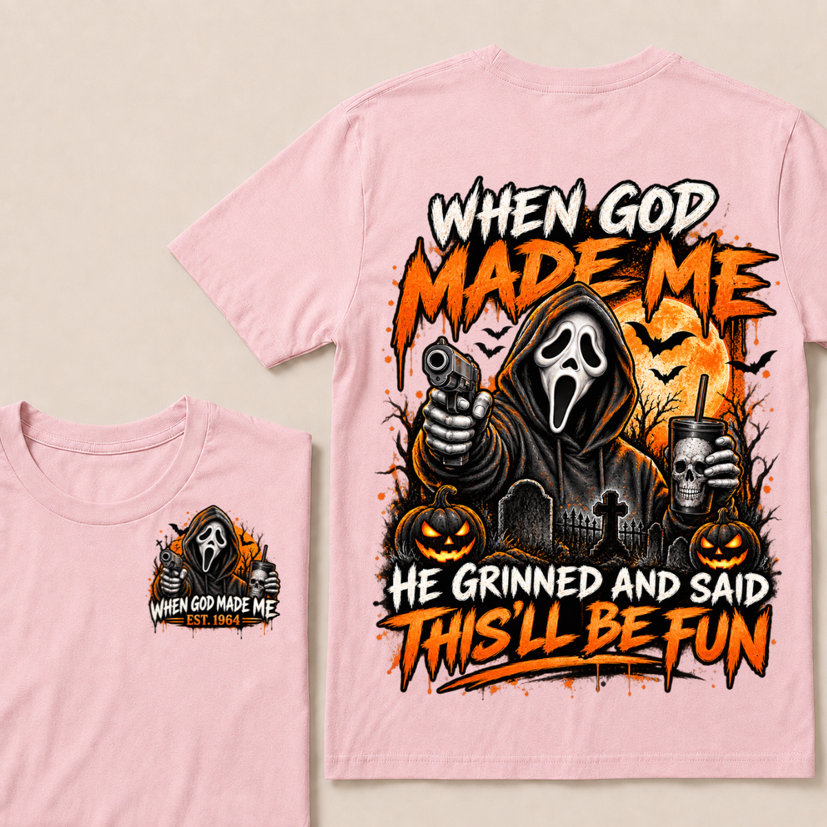 Custom EST Year When God Made Me He Grinned And Said This'll Be Fun Ghostface Halloween Pumpkin Double Sided T-Shirt