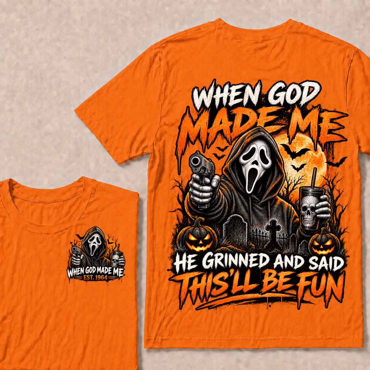 Custom EST Year When God Made Me He Grinned And Said This'll Be Fun Ghostface Halloween Pumpkin Double Sided T-Shirt