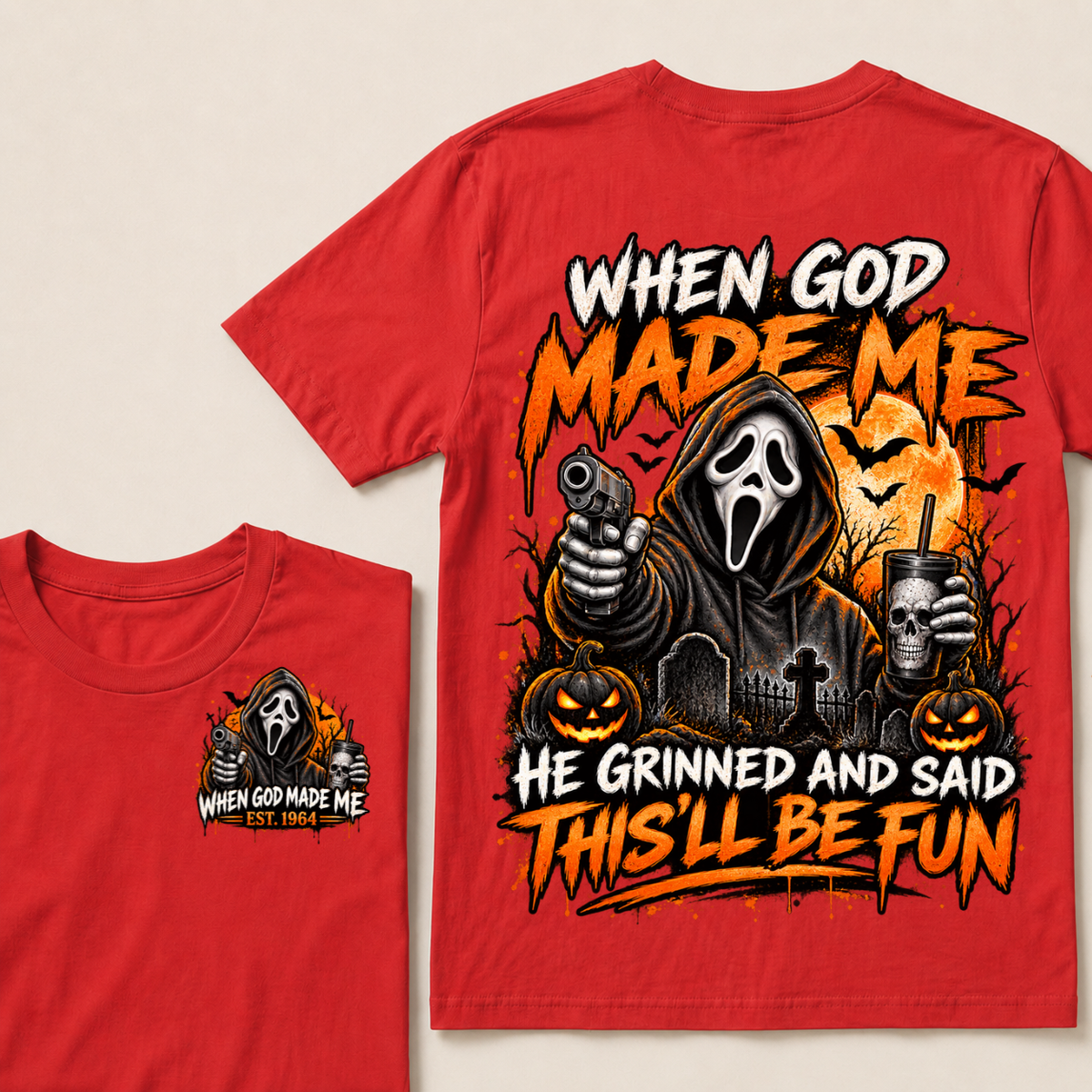 Custom EST Year When God Made Me He Grinned And Said This'll Be Fun Ghostface Halloween Pumpkin Double Sided T-Shirt