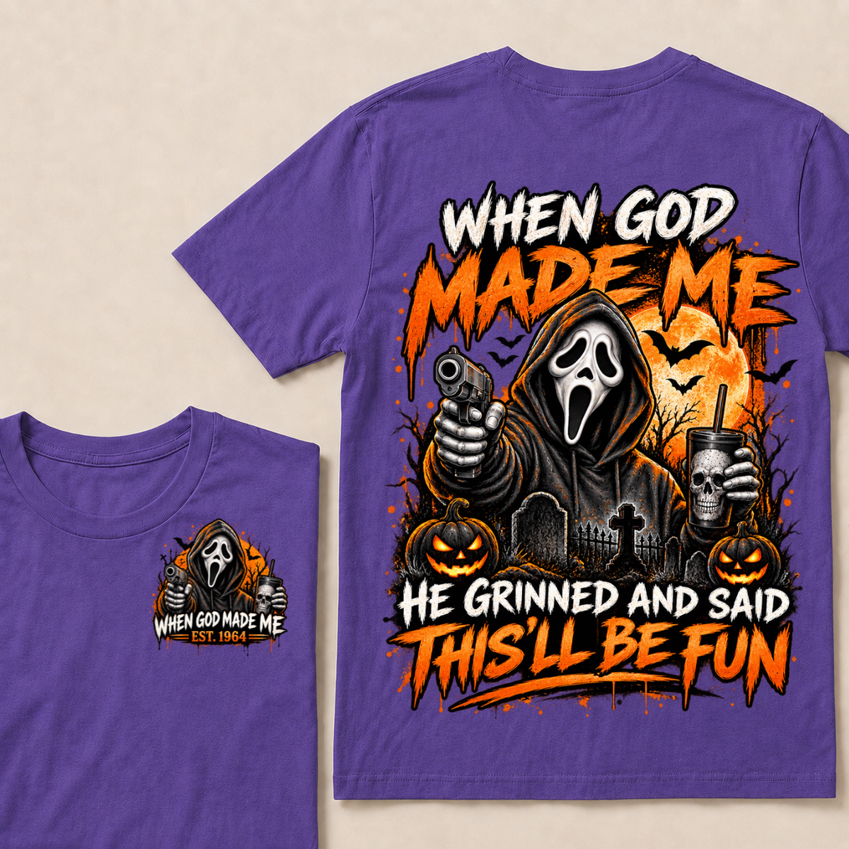Custom EST Year When God Made Me He Grinned And Said This'll Be Fun Ghostface Halloween Pumpkin Double Sided T-Shirt