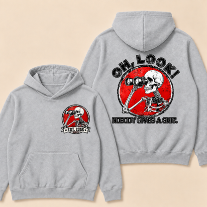 Custom EST.Year Oh,Look! Nobody Gives A Shit Hoodie