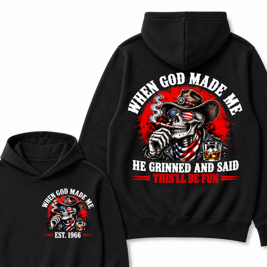 Custom EST Year When God Made Me He Grinned And Said This'll Be Fun American Cowboy Skull Double Sided Hoodie