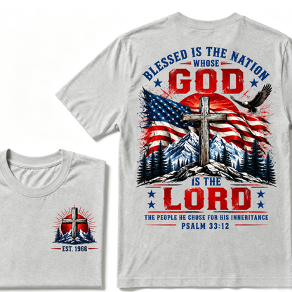 Custom EST Year Blessed Is The Nation Whose God Is The Lord Psalm 33:12 Christian Patriotic T-Shirt