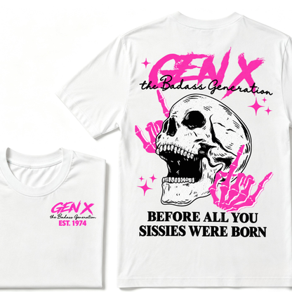 Custom EST Year Gen X Badass Generation Skull Tee