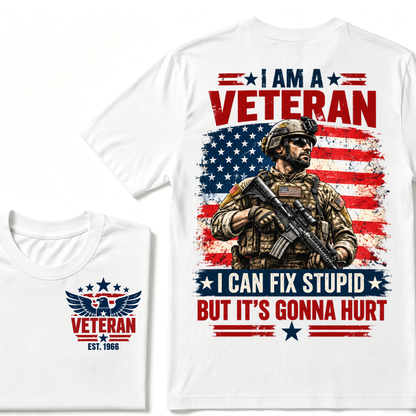Custom EST Year I Am A Veteran I Can Fix Stupid But It's Gonna Hurt American Flag Soldier Double Sided T-Shirt