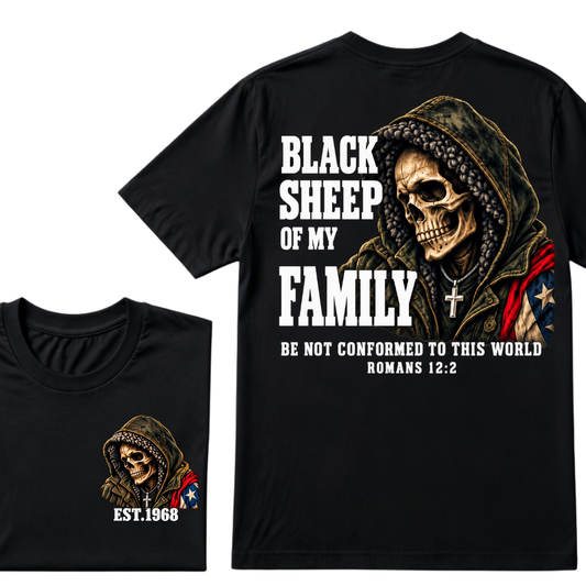 lack Sheep Of My Family Romans 12:2 Bible Verse Skull Hooded EAT.Year T-Shirt, Christian Patriotic Tee