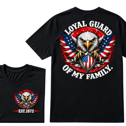 Custom EST Year Loyal Guard Of My Family American Eagle Patriotic T-Shirt
