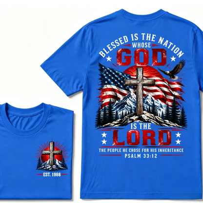 Custom EST Year Blessed Is The Nation Whose God Is The Lord Psalm 33:12 Christian Patriotic T-Shirt