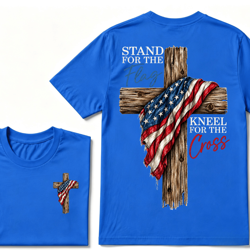 Stand For The Flag Kneel For The Cross T-Shirt
