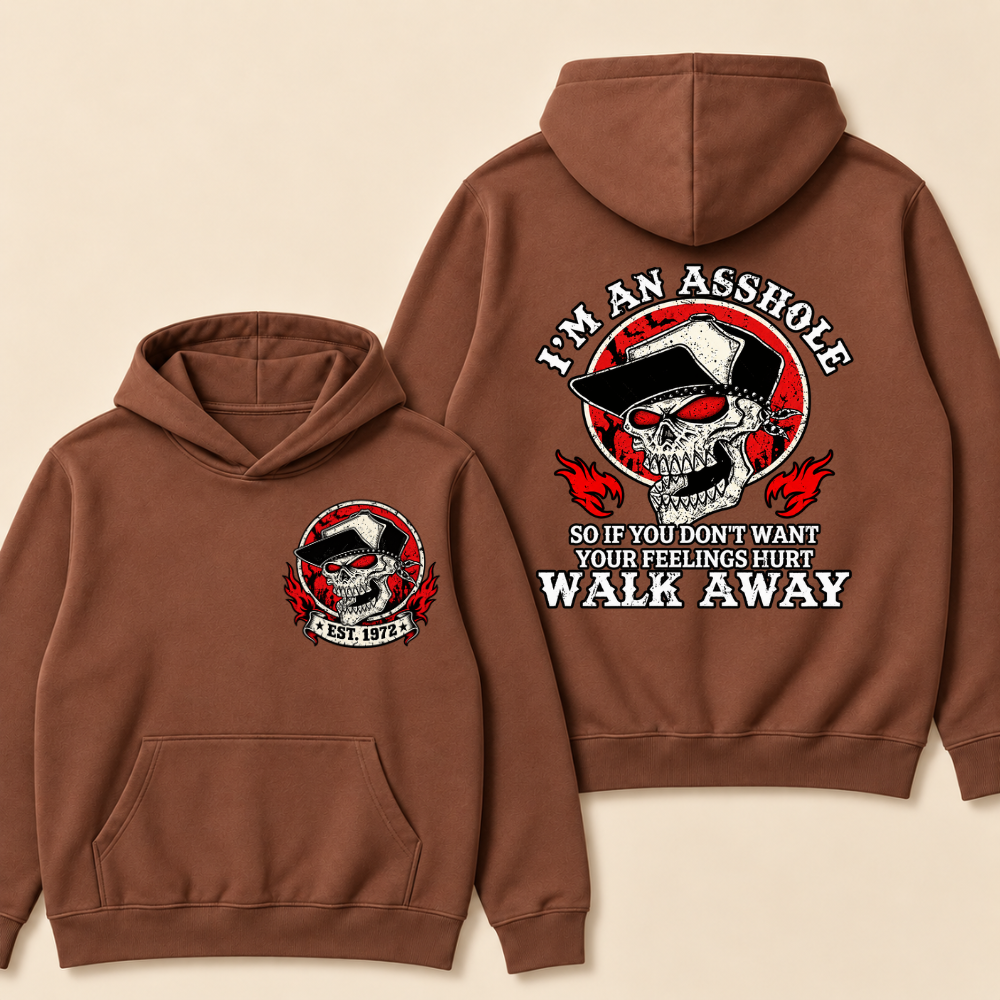 Custom EST.Year I'm An Asshole Walk Away Print Hoodie