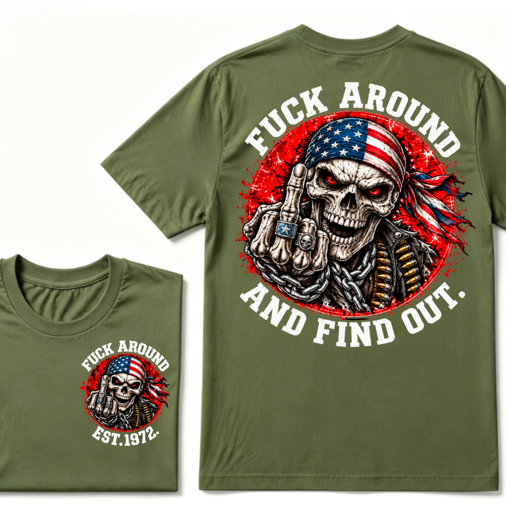 Custom EST Year Mess Around And Find Out Patriotic Skull Tee