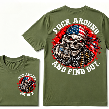 Custom EST Year Mess Around And Find Out Patriotic Skull Tee