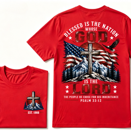 Custom EST Year Blessed Is The Nation Whose God Is The Lord Psalm 33:12 Christian Patriotic T-Shirt