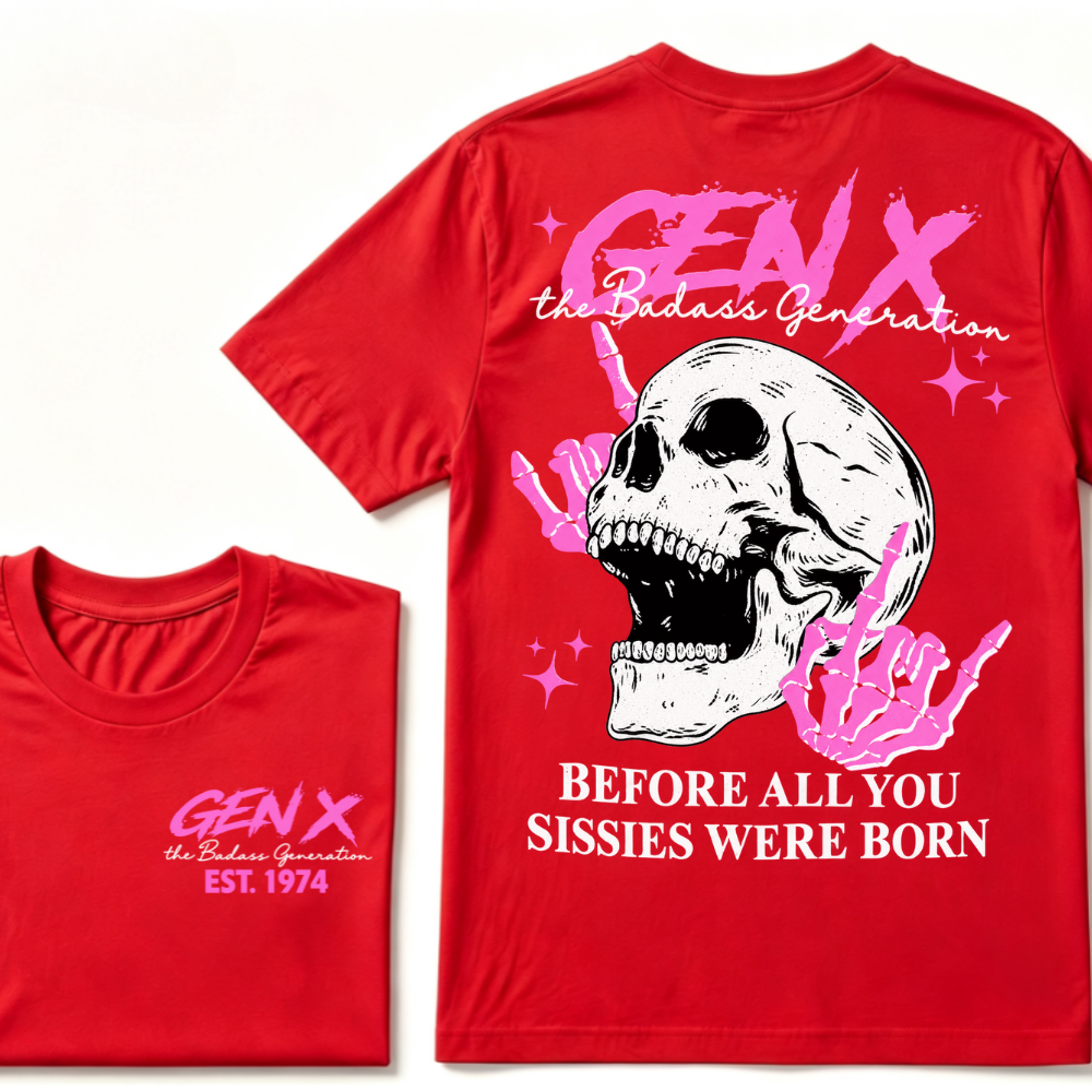 Custom EST Year Gen X Badass Generation Skull Tee
