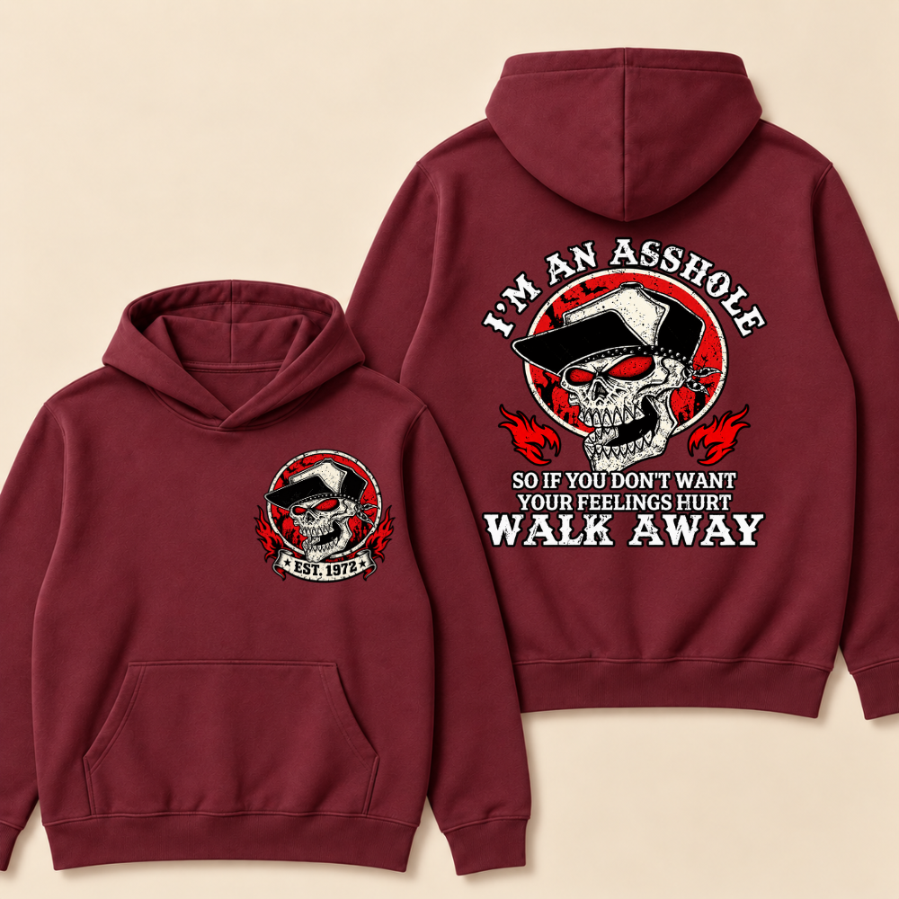 Custom EST.Year I'm An Asshole Walk Away Print Hoodie