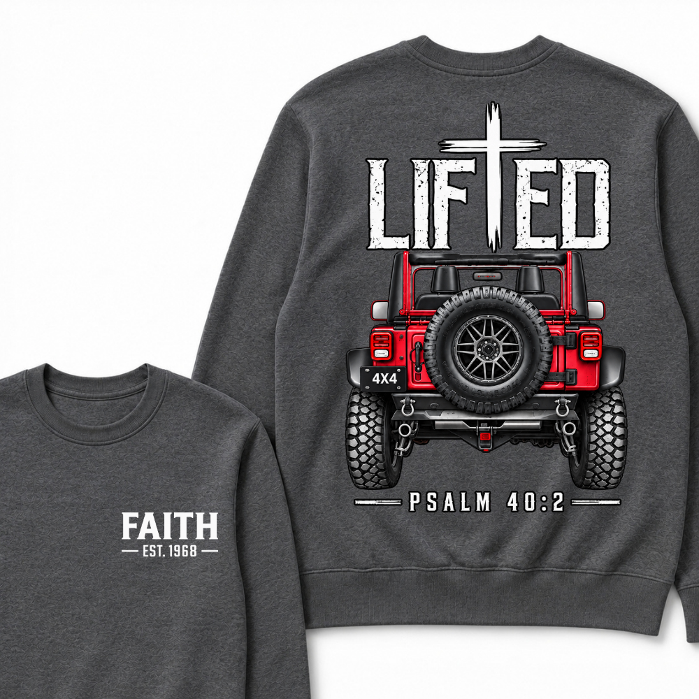 Custom Year Lifted Faith Jeep Christian Sweatshirt