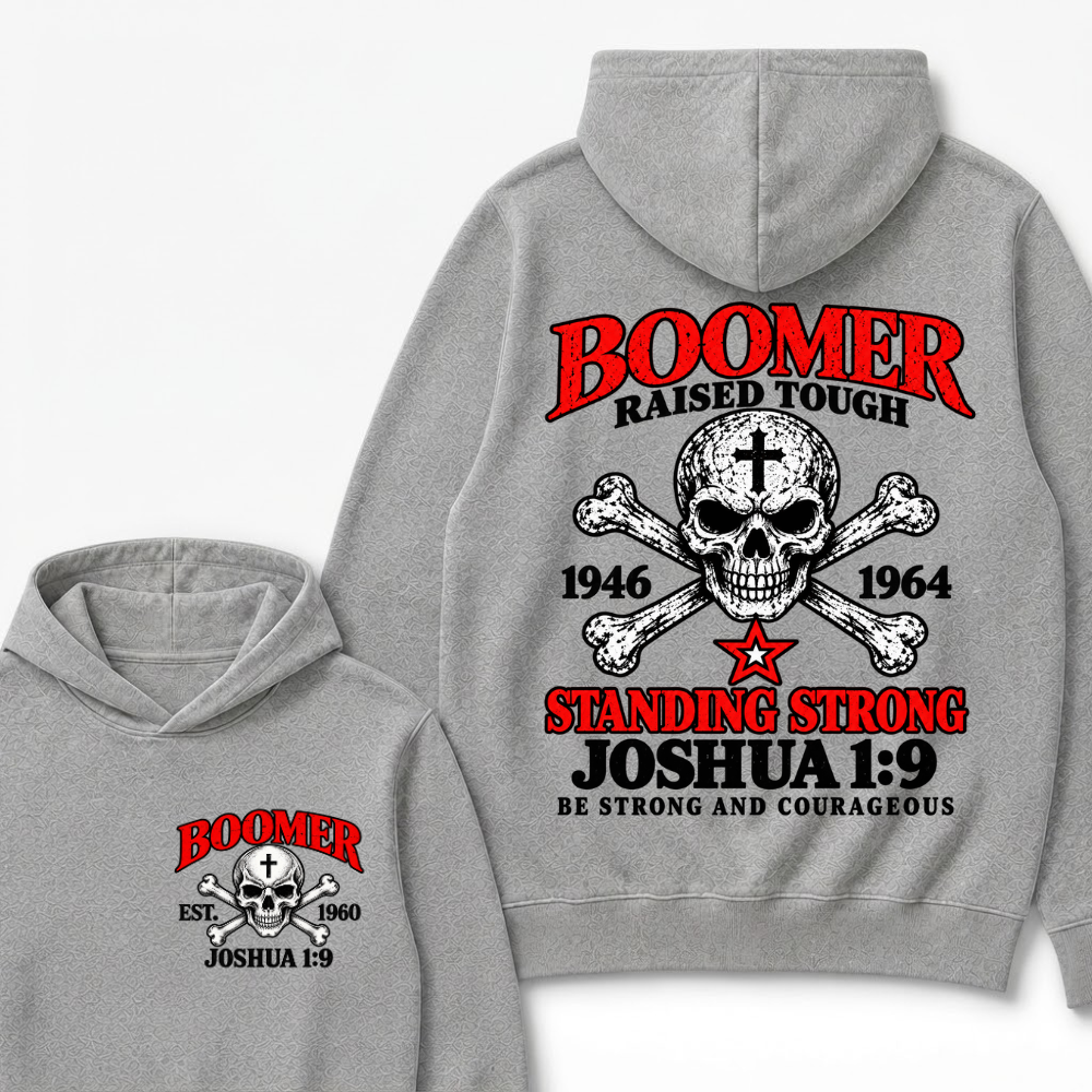 Custom Year Boomer Christian Hoodie | Raised Tough Skull Crossbones Joshua 1:9 Double Sided Print Hooded Sweatshirt Gift