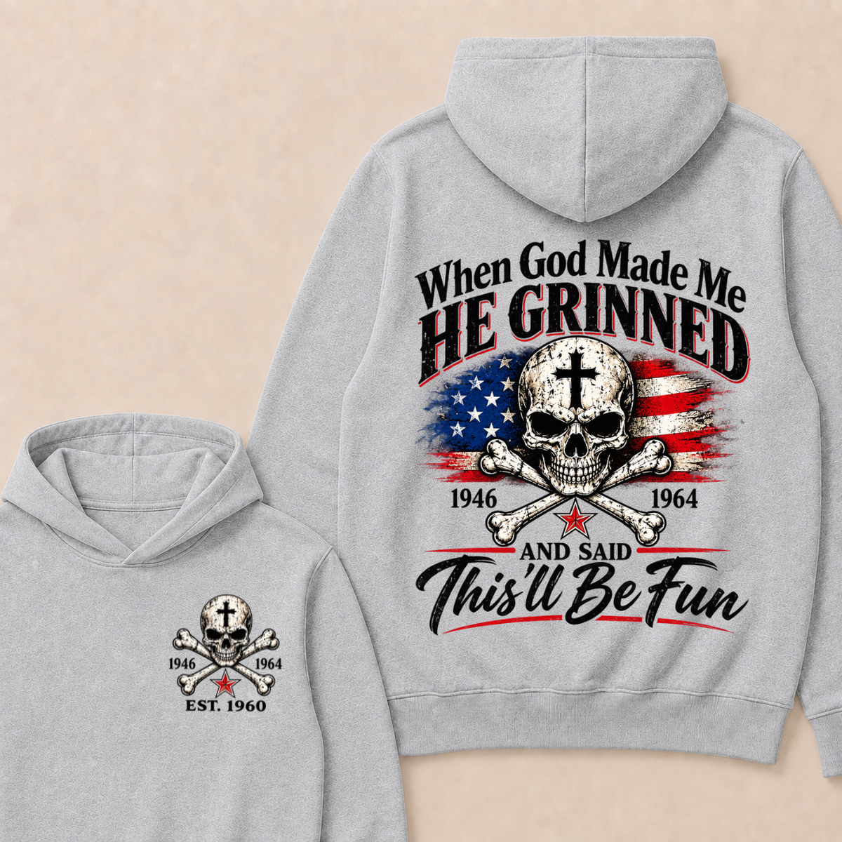 Custom EST Year When God Made Me He Grinned And Said This'll Be Fun American Flag Cross Skull Double Sided Hoodie