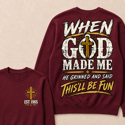 Custom Year Faith Cross Crewneck | When God Made Me Double Sided Graphic Sweatshirt