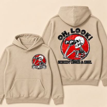 Custom EST.Year Oh,Look! Nobody Gives A Shit Hoodie