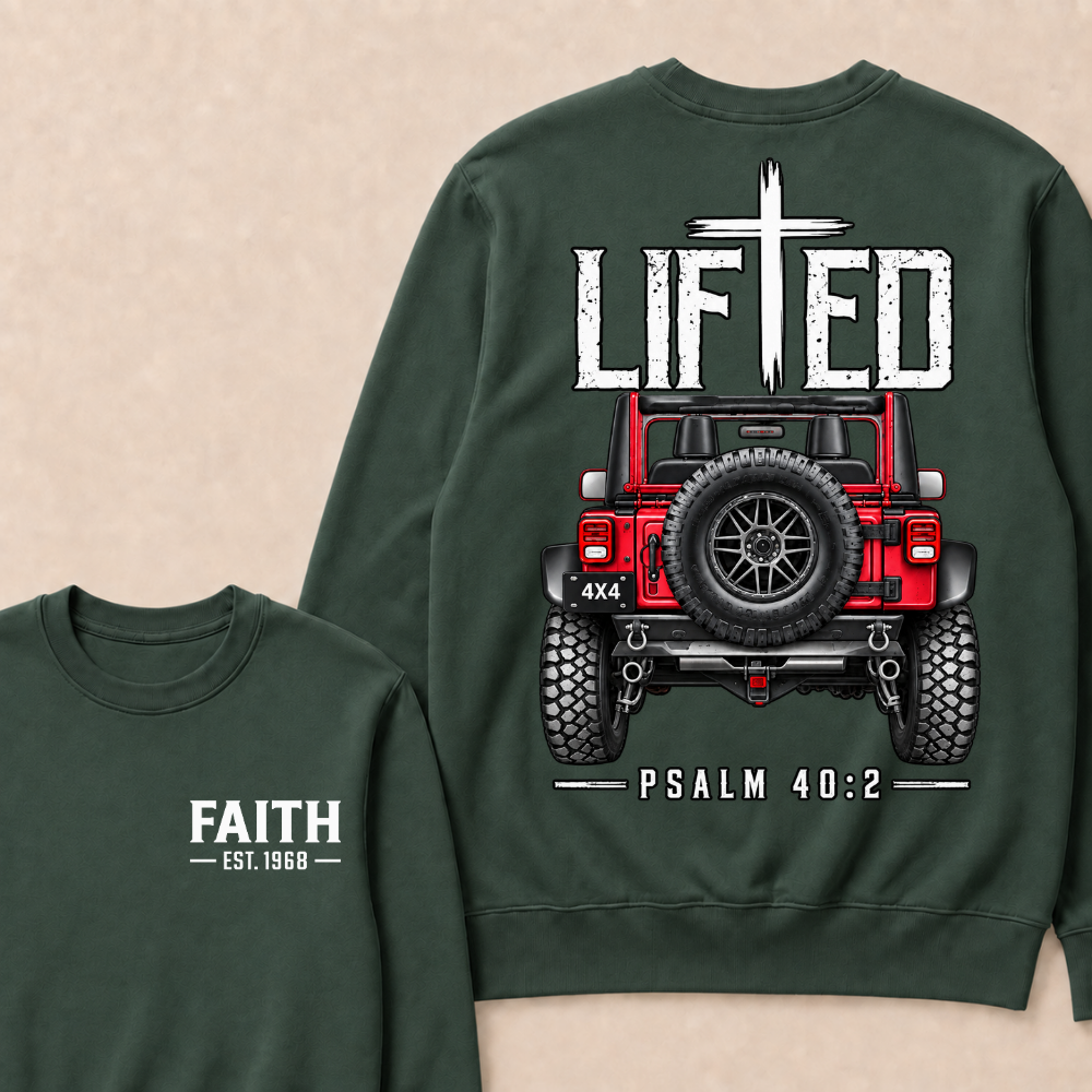 Custom Year Lifted Faith Jeep Christian Sweatshirt
