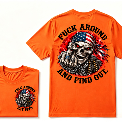 Custom EST Year Mess Around And Find Out Patriotic Skull Tee