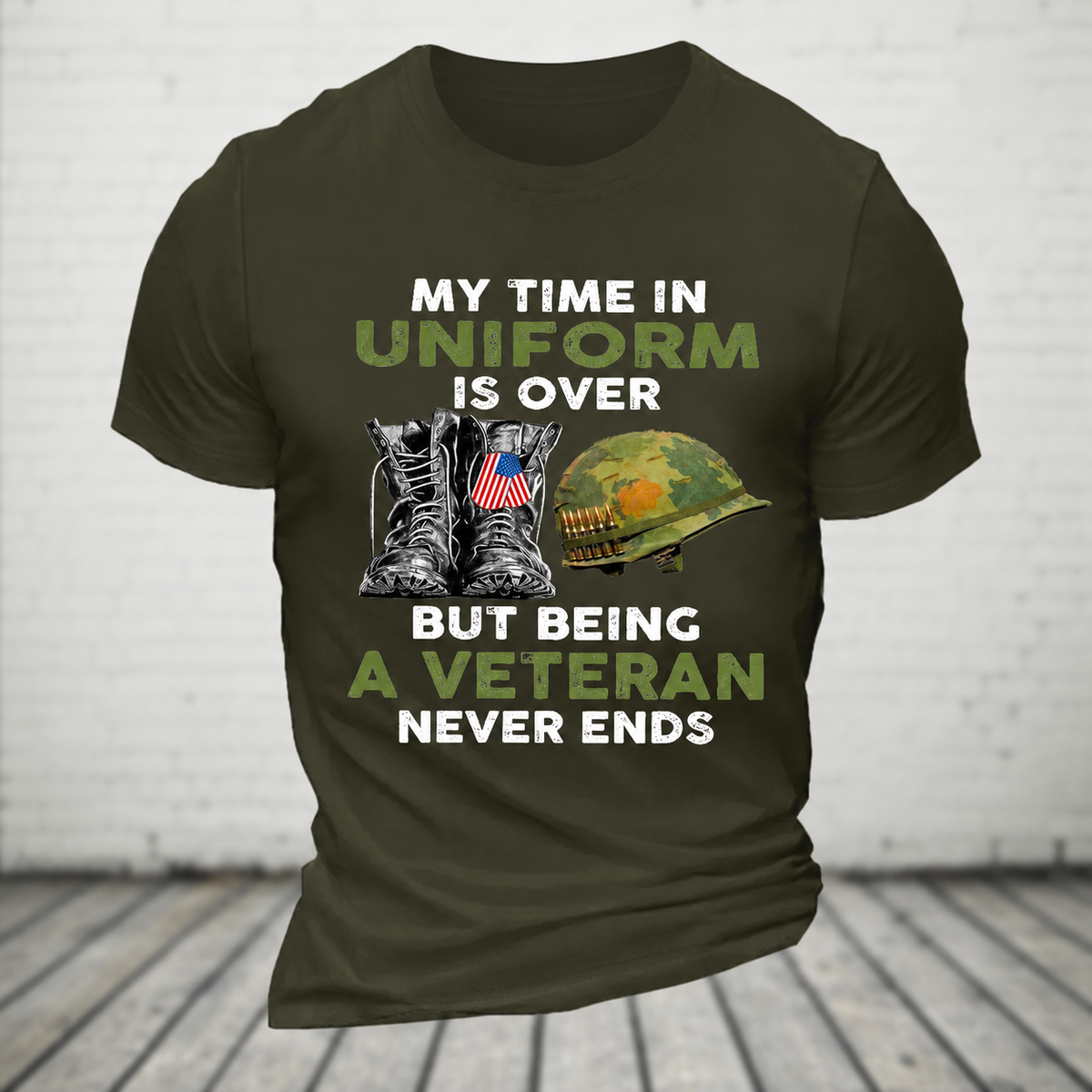 My Time In Uniform Is Over But Being A Veteran Never Ends Casual Loose Text Letters T-Shirt