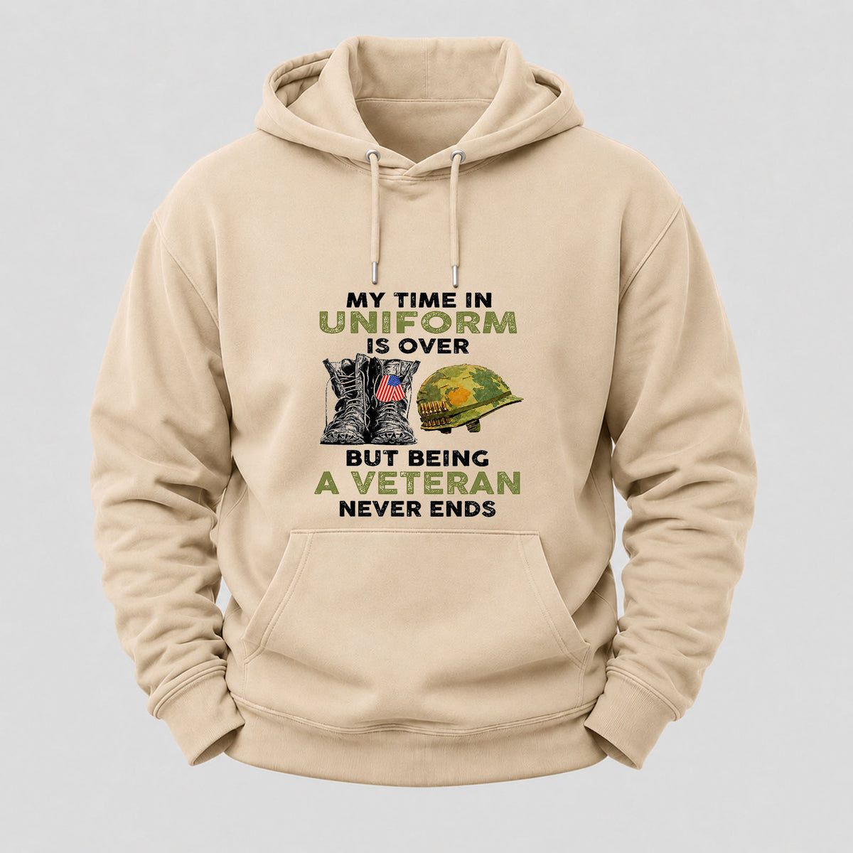 My Time In Uniform Is Over But Being A Veteran Never Ends Hoodies