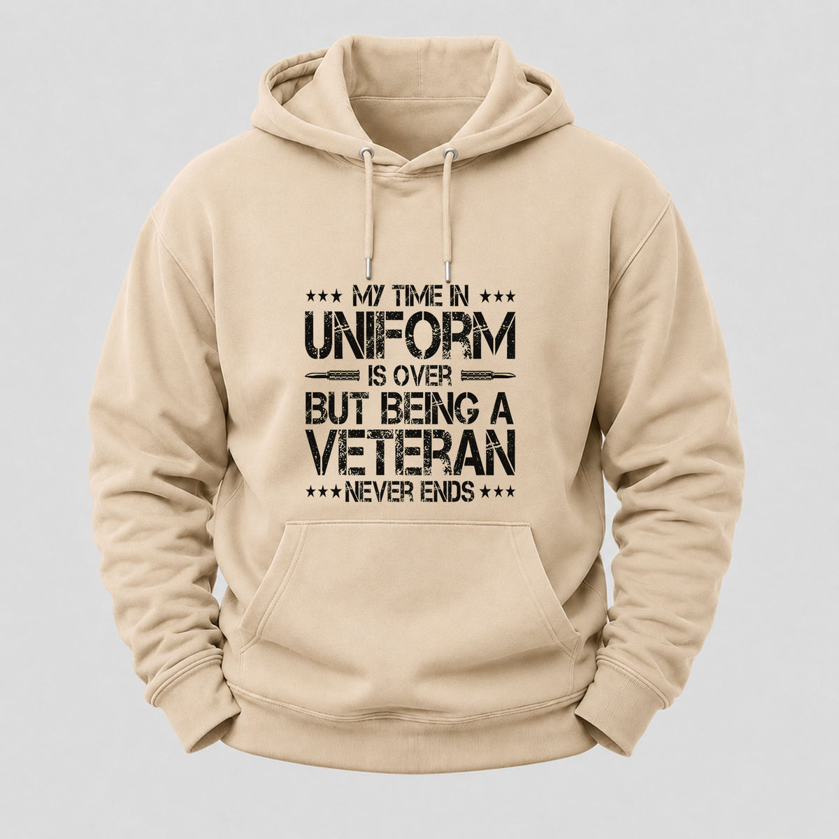 My Time In Uniform Is Over But Being A Veteran Never Ends Hoodies