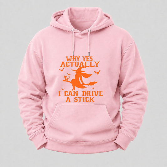 Halloween Why Yes Actually I Can Drive A Stick Hoodies