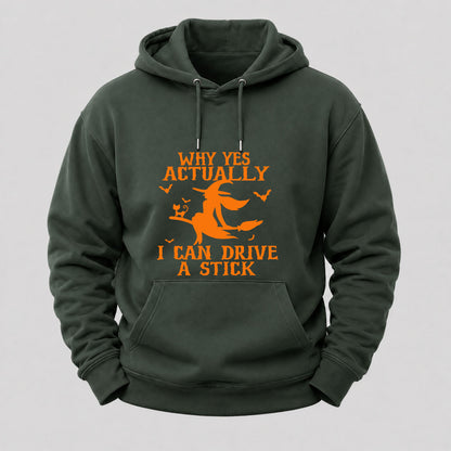 Halloween Why Yes Actually I Can Drive A Stick Hoodies