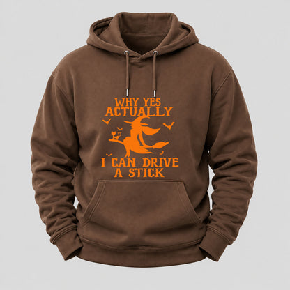 Halloween Why Yes Actually I Can Drive A Stick Hoodies