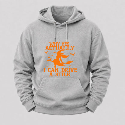 Halloween Why Yes Actually I Can Drive A Stick Hoodies