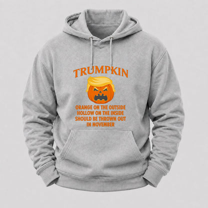 Trumpkin Orange On The Outside Hollow On The Inside Should Be Thrown Out In November Hoodies
