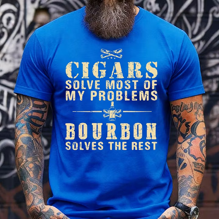Cigars Solve Most Of My Problems Bourbon / Whiskey Does The Rest T-shirt